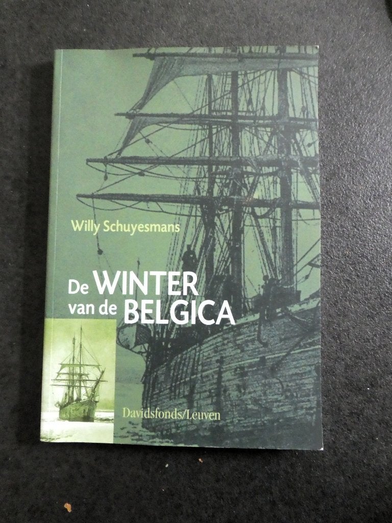 De winter van de Belgica - W. Schuyesmans, Boeken, Reisverhalen, Ophalen of Verzenden