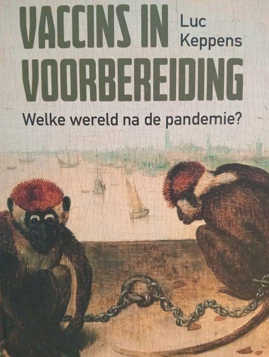 Te Koop Boek VACCINS IN VOORBEREIDING Luc Keppens, Luc Keppens, Enlèvement ou Envoi, Comme neuf, Sciences naturelles