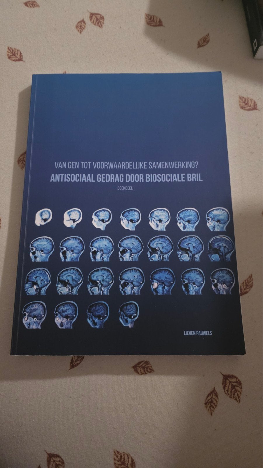 antisociaal gedrag door biologieles bril, Enlèvement ou Envoi, Comme neuf, Lieven pauwels
