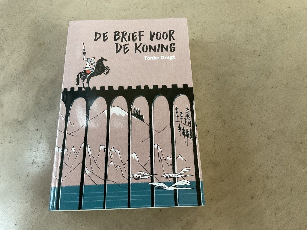 De brief voor de koning, Tonke Dragt, Ophalen, Tonke Dragt, Zo goed als nieuw, Fictie