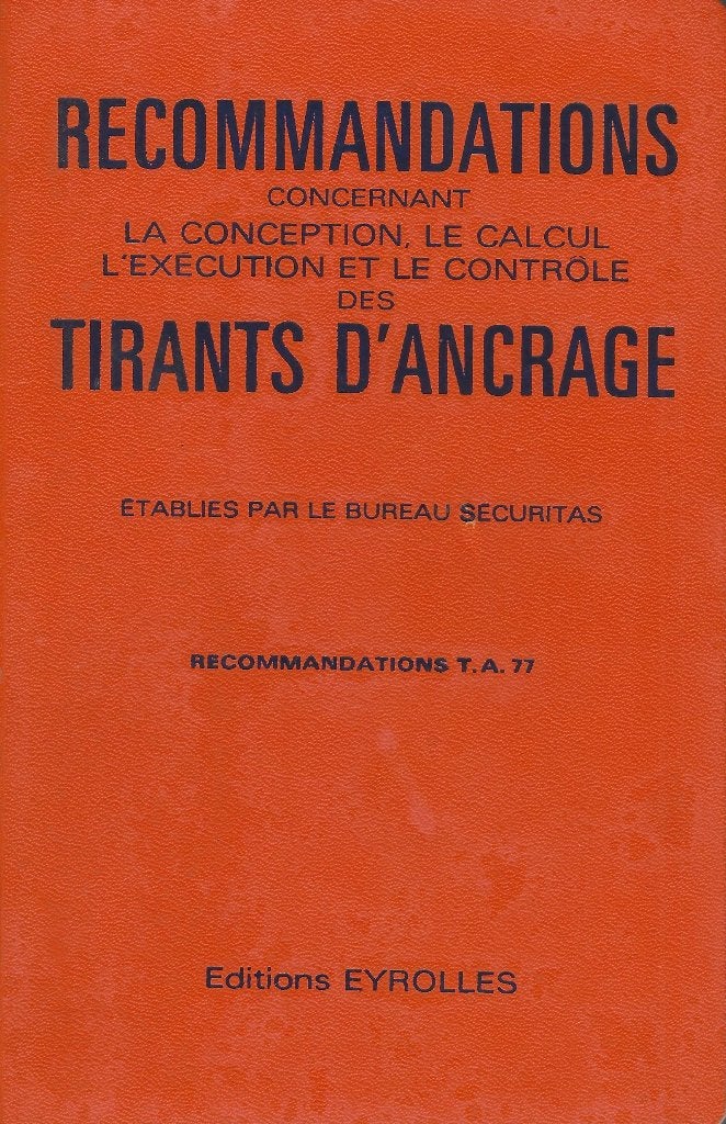 Recommandations Tirant d'ancrage TA77, Géotechnique, BET Securitas, Utilisé, Envoi
