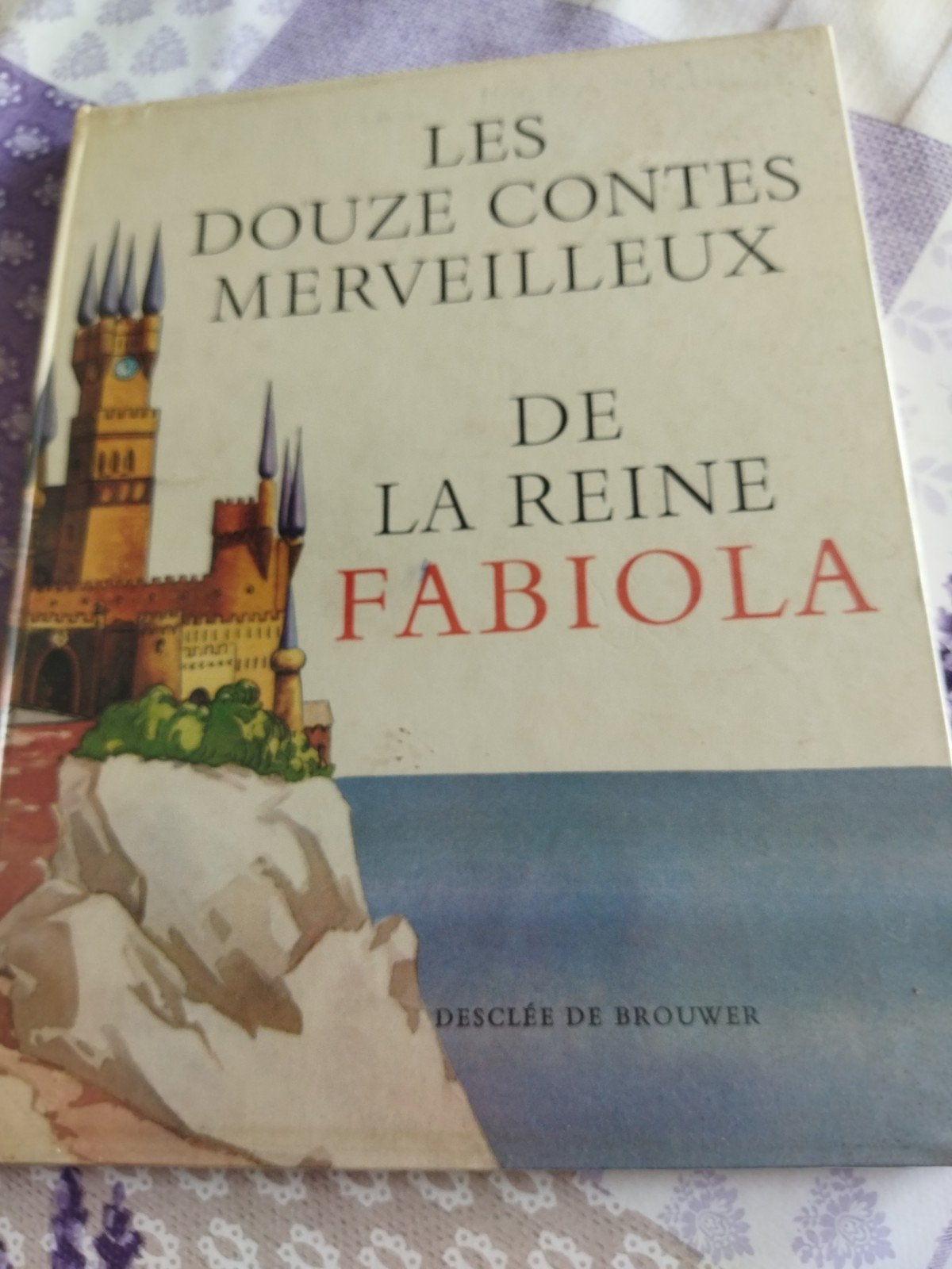 De twaalf wonderlijke verhalen van koningin Fabiola, Ophalen of Verzenden, Gelezen, Desclée de Brouwer