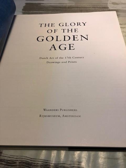 La gloire de l'âge d'or - L'art néerlandais du XVIIe siècle., Enlèvement ou Envoi, Comme neuf, Peinture et dessin