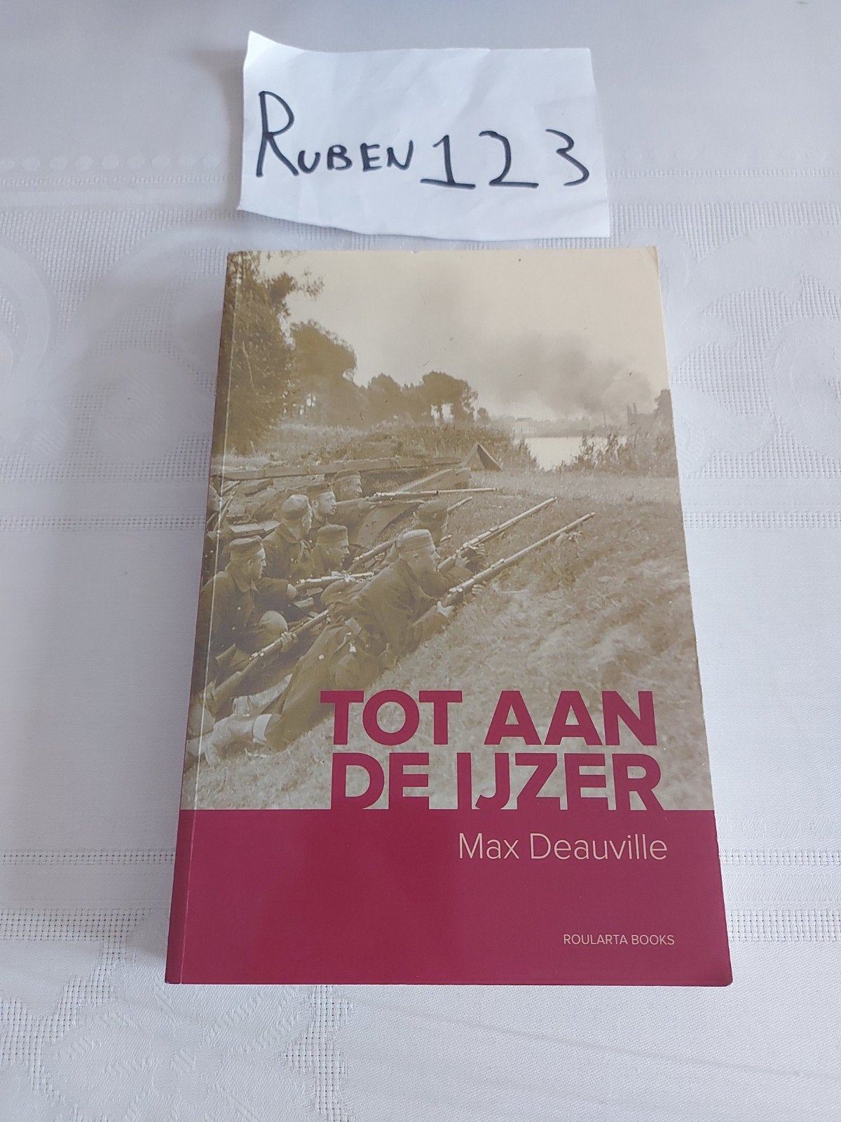 Max Deauville - Tot aan de Ijzer, Boeken, Ophalen of Verzenden, Max Deauville