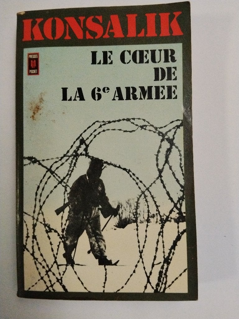 Le Coeur de la sixième armée - Heinz G. Konsalik, Ophalen of Verzenden, Gelezen