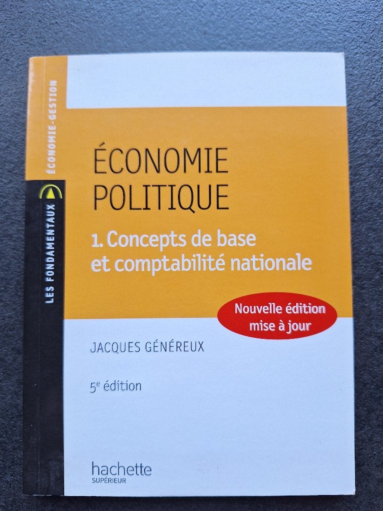 Economie politique - concepts de base - Jacques Généreux, Enlèvement, Comme neuf, Économie et Marketing, Jacques Généreux