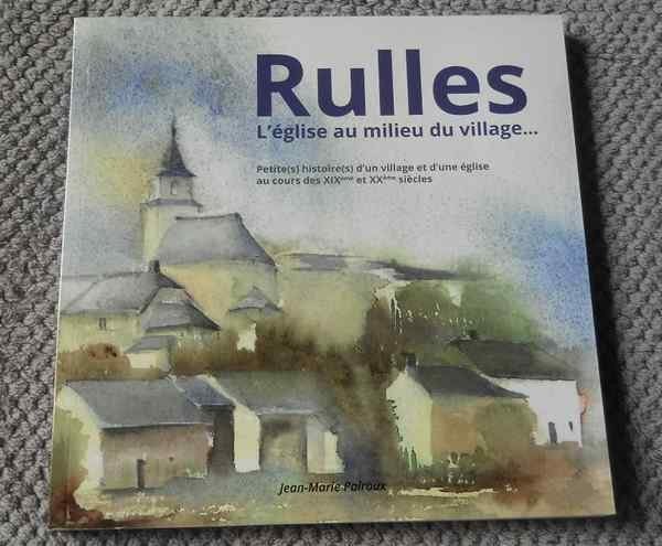 Rulles - Petite(s) histoire(s) d'un village - Habay, Livres, Histoire nationale, Enlèvement ou Envoi, Utilisé