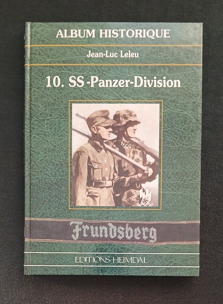 La 10e SS Panzer Division : Frundsberg : Normandie 1944, Enlèvement ou Envoi, Deuxième Guerre mondiale, Jean-Luc Leleu, Comme neuf
