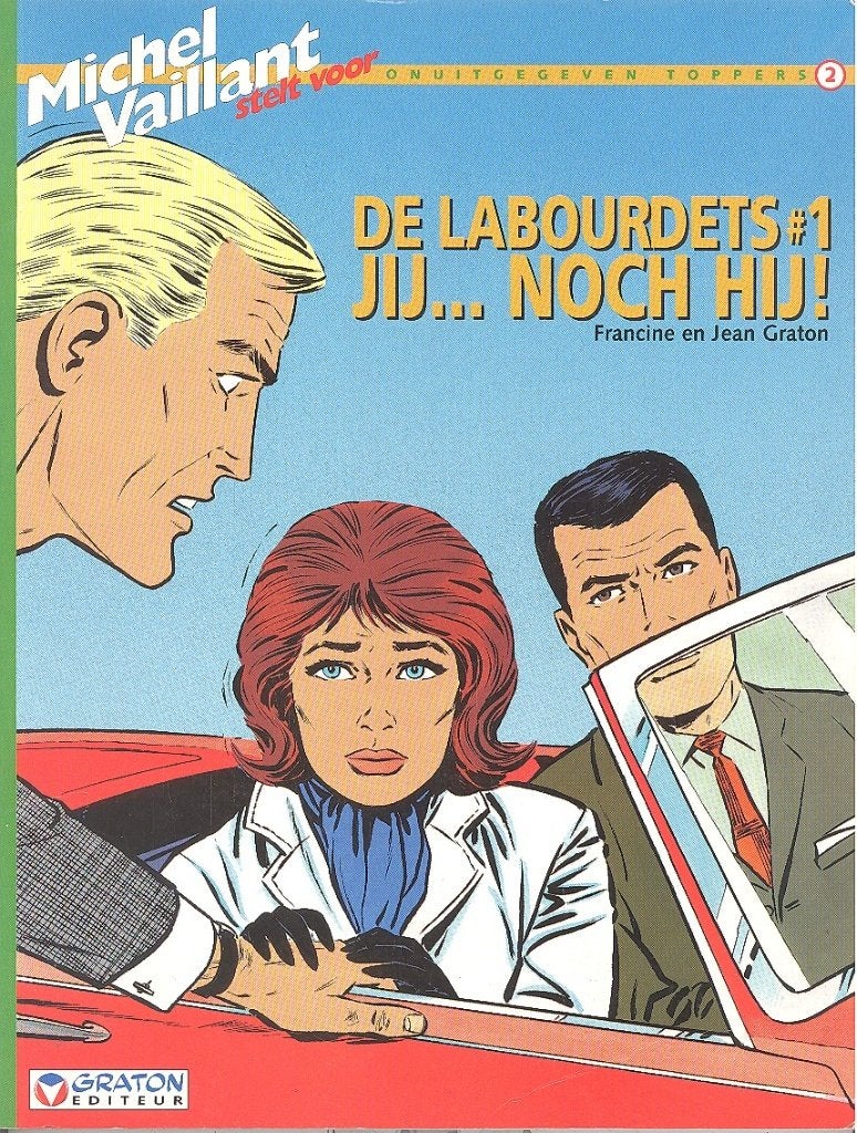 Michel Vaillant onuitgegeven toppers nr 2 - De Labourdets 1., Jean Graton, Enlèvement ou Envoi, Une BD, Comme neuf