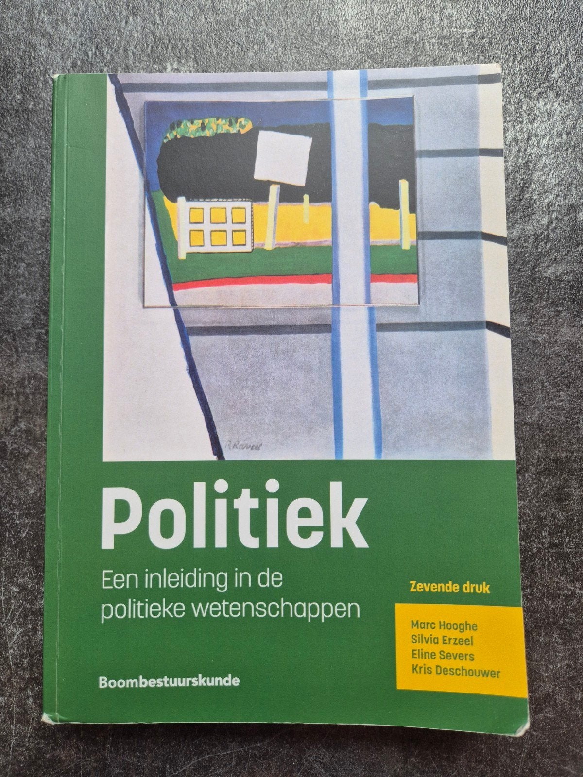 Marc Hooghe - Inleiding in de politieke wetenschappen, Enlèvement ou Envoi, Marc Hooghe; Kris Deschouwer; Silvia Erzeel; Eline Severs