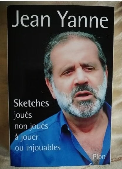 Jean Yanne, Sketches joués, non joués, à jouer ou injouables, Livres, Humour, Enlèvement ou Envoi