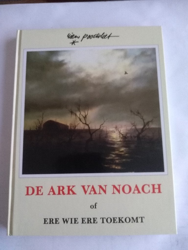 DE ARK VAN  NOACH  /  Rien Poortvliet, Ophalen, Nieuw