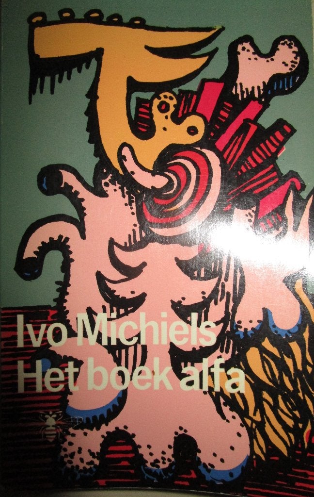 het boek alfa - Ivo Michiels, Antiquités & Art, Antiquités | Livres & Manuscrits, Enlèvement