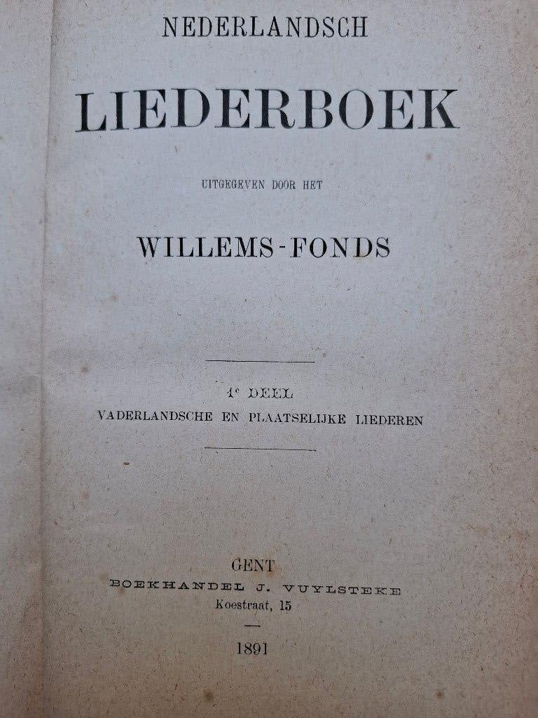 Nederlandsch Liederboek (2 delen) Willems-fonds 1891, Ophalen of Verzenden