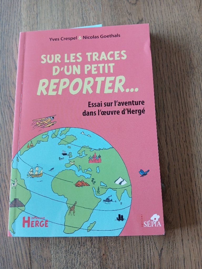 "sur les traces d'un petit reporter" Y Crespel/N Goethals, Enlèvement, Neuf