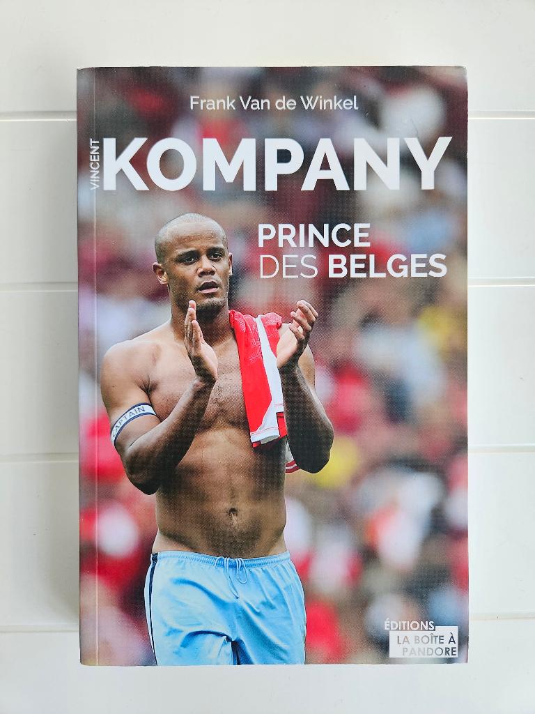 Vincent Kompany: Prins der Belgen, Ophalen of Verzenden, Zo goed als nieuw, Frank Van de Winkel