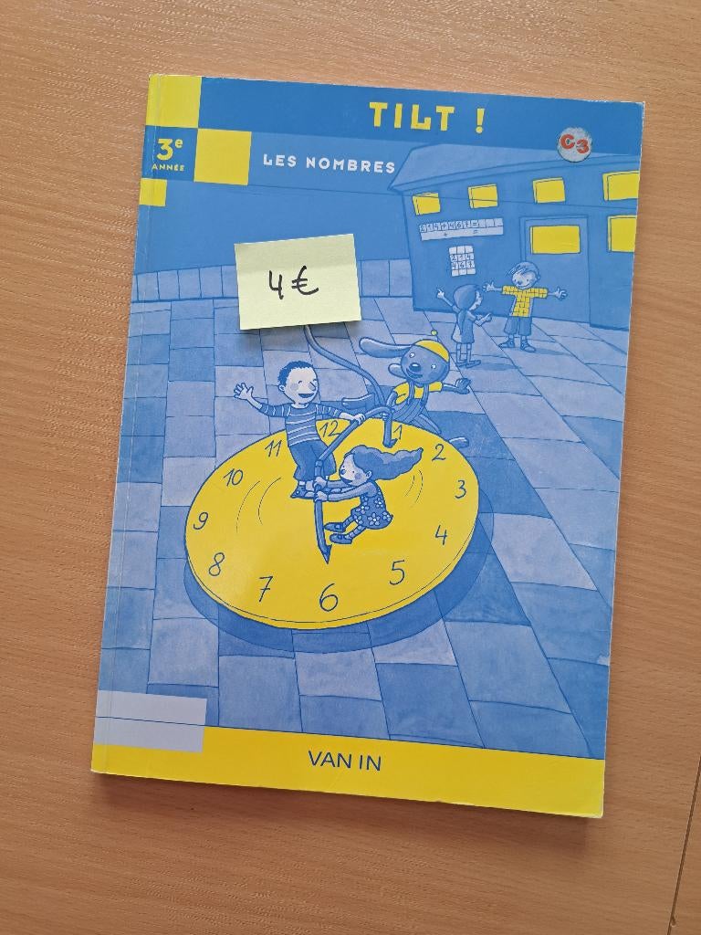 Tilt ! Les nombres 3 - Manuel scolaire math, Enlèvement, Comme neuf, Primaire, Mathématiques A