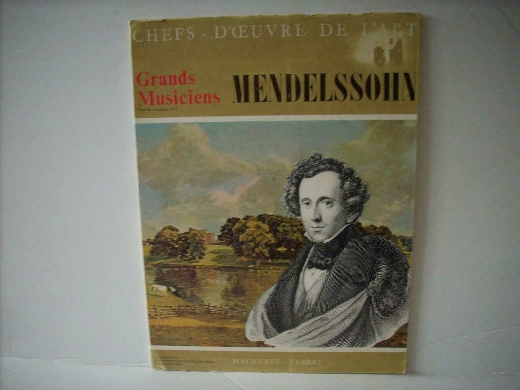 Grands Musiciens   MENDELSSOHN, Enlèvement ou Envoi, Classicisme, Utilisé, Musique de chambre