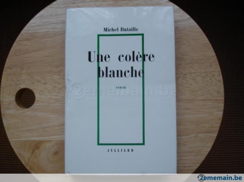 Une colère blanche, Michel Bataille, Enlèvement, Utilisé