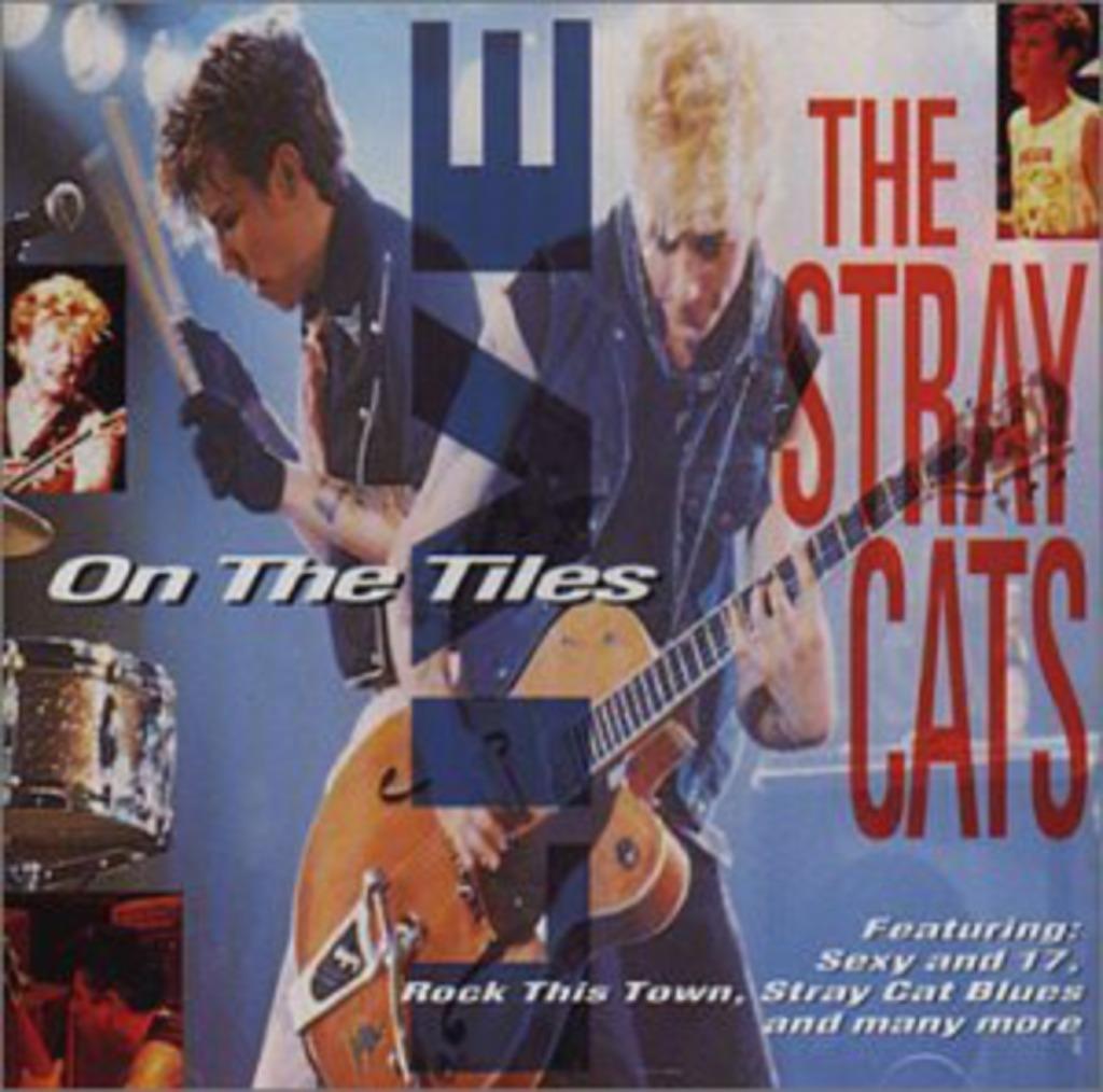 CD STRAY CATS - Live on the tiles, Envoi, Comme neuf, Pop rock