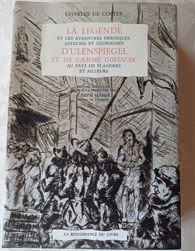 La Légende d'Ulenspiegel et de Lamme Goedzak de Charles De, Enlèvement ou Envoi, Comme neuf, Charles De Coster