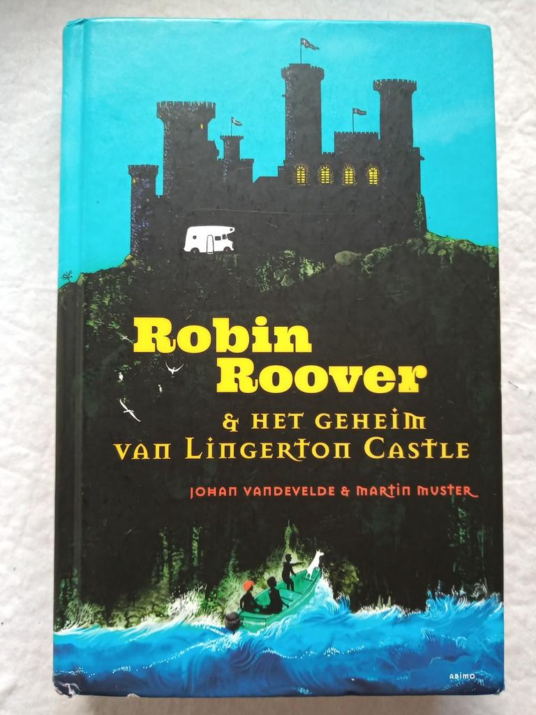 Robin Roover en het geheim van Lingerton Castle, Boeken, Gelezen, Ophalen of Verzenden, Martin Muster; Johan Vandevelde
