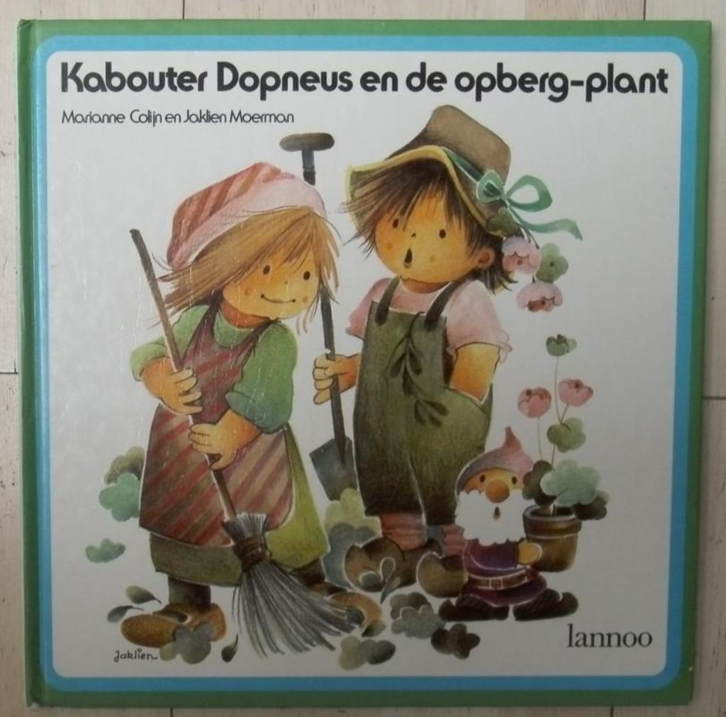 Kabouter Dopneus en de opberg-plant - Colijn en Moerman, Boeken, Ophalen of Verzenden