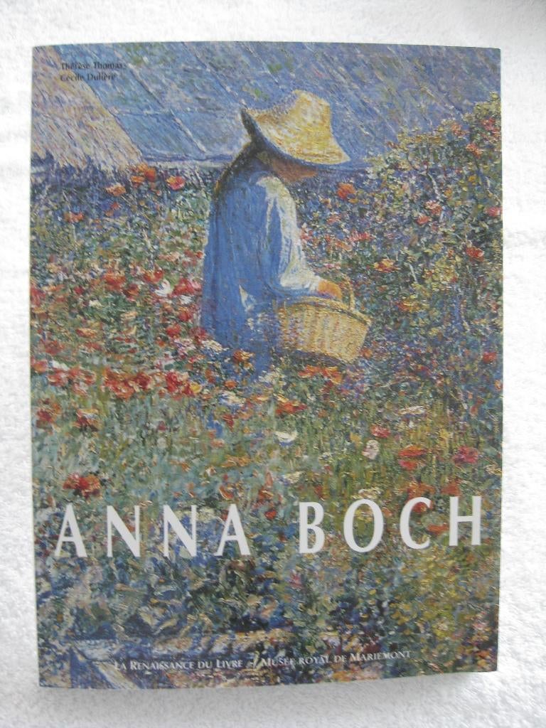 Anna Boch en familie - La Louvière — Thomas + Dulière — 2000, Boeken, Ophalen of Verzenden, Gelezen