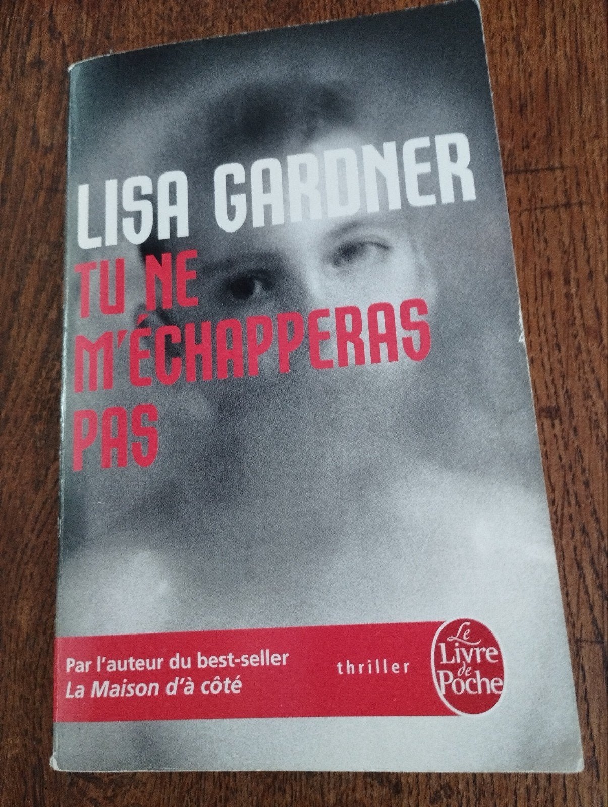 Lisa Gardner Tu ne m'échapperais pas, Ophalen of Verzenden