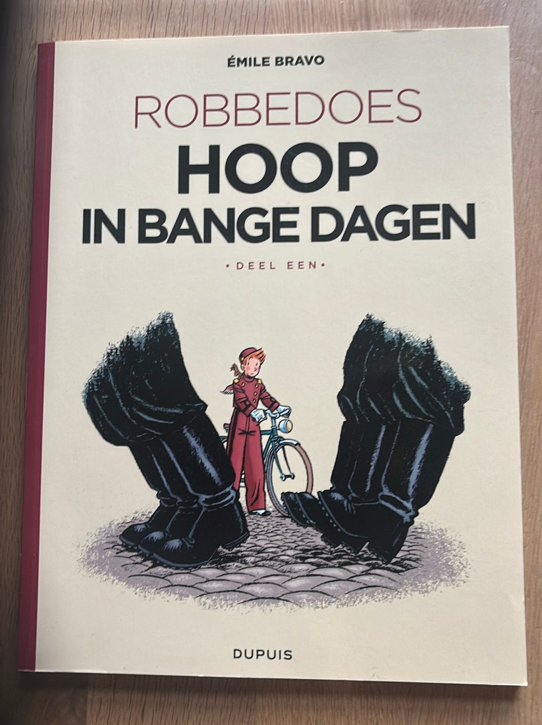 Robbedoes - Hoop in bange dagen, Boeken, Ophalen of Verzenden, Nieuw, Emile Bravo
