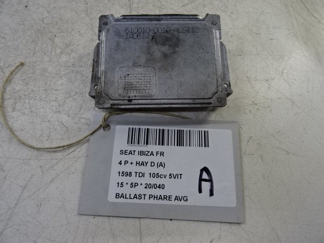 BALLAST DE PHARE XENON GAUCHE Ibiza IV (6J5) (4L0907391), Mevr. I. Hauben, Utilisé, Rue de l'Espoir 34 34
4030  GRIVEGNÉE, BE