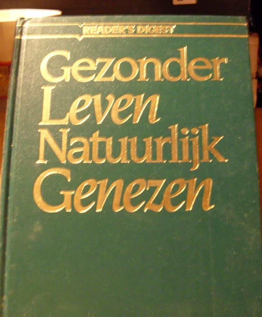 Gezonder leven, natuurlijk genezen, Reader's digest, Boeken, Ophalen of Verzenden, Zo goed als nieuw