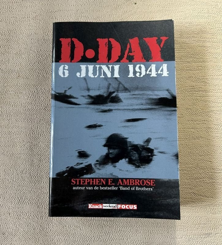 D Day - 6 juni 1944 - Stephen E. Ambrose, Ophalen of Verzenden, Tweede Wereldoorlog, Gelezen, Algemeen
