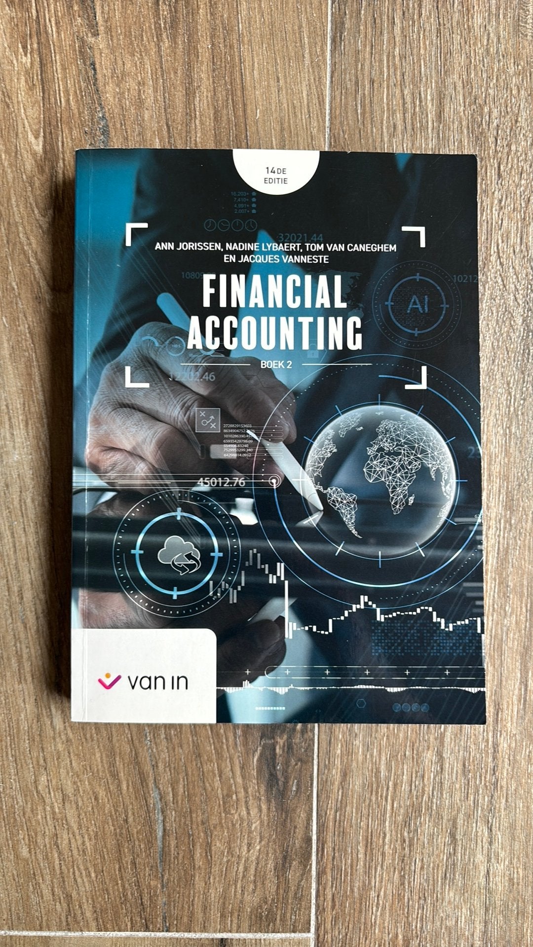 Financial accounting boek 2 14e editie - TEW UA eerste jaar, Boeken, Ophalen of Verzenden, Gelezen, Hoger Onderwijs