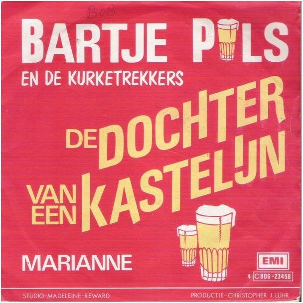 †BARTJE PILS: "De dochter van een kastelijn", Pochette photo, Enlèvement ou Envoi