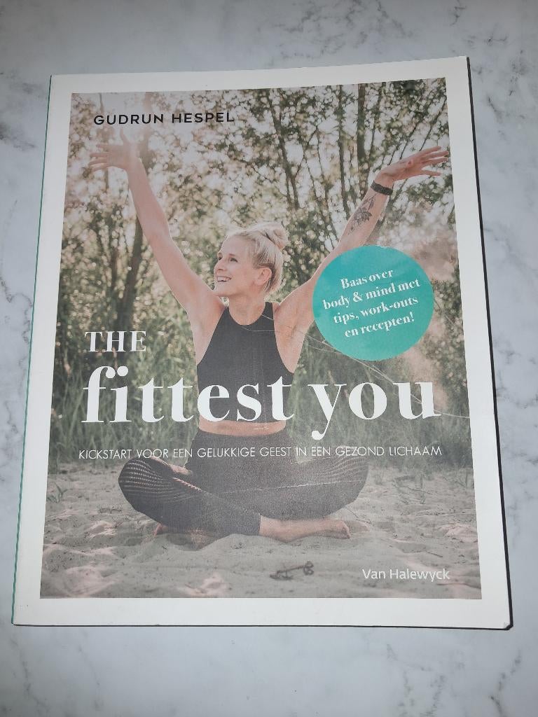 The fittest you - Gudrun Hespel, Livres, Santé, Diététique & Alimentation, Neuf, Enlèvement ou Envoi, Santé et Condition physique