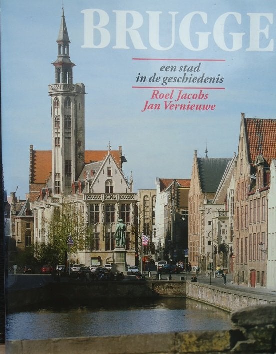 Brugge. Een stad in de geschiedenis, Ophalen of Verzenden