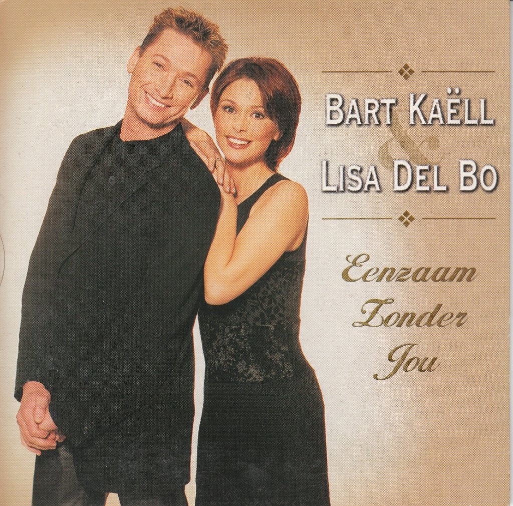 Bart Kaell & Lisa Del Bo zingen Will Tura: Eenzaam zonder jo, CD & DVD, CD Singles, Envoi, En néerlandais