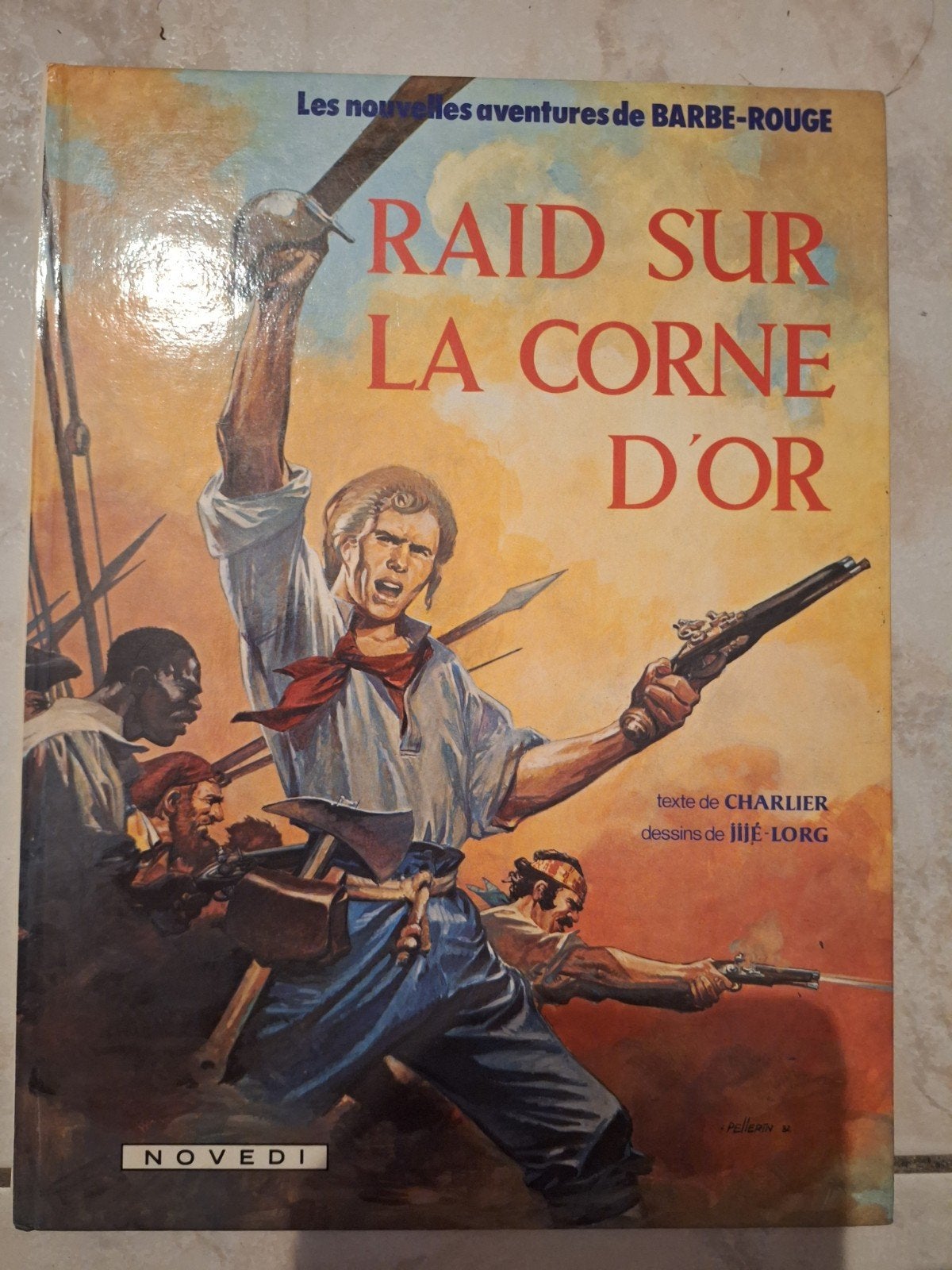 Barbe-Rouge Raid sur la Corne d'or 1983, Eén stripboek, Ophalen, Gelezen