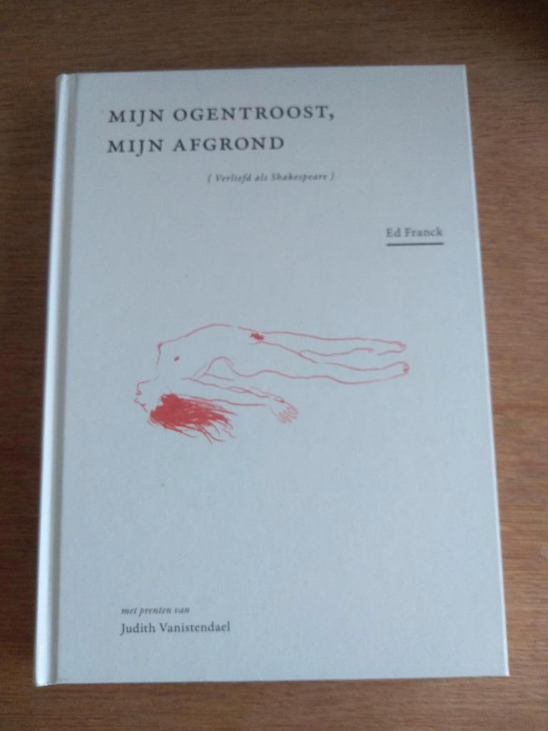 Ed Franck / Mijn Ogentroost,  mijn afgrond, Ophalen, Nieuw