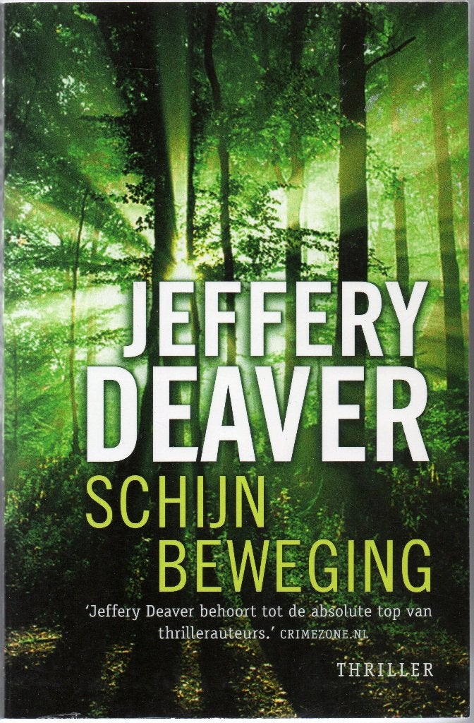 Jeffery Deaver - Schijnbeweging, Gelezen, Jeffery Deaver, Ophalen of Verzenden, Nederland
