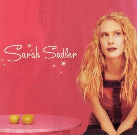 VENTE DU CD SARAH SADLER - Sarah Sadler, Envoi