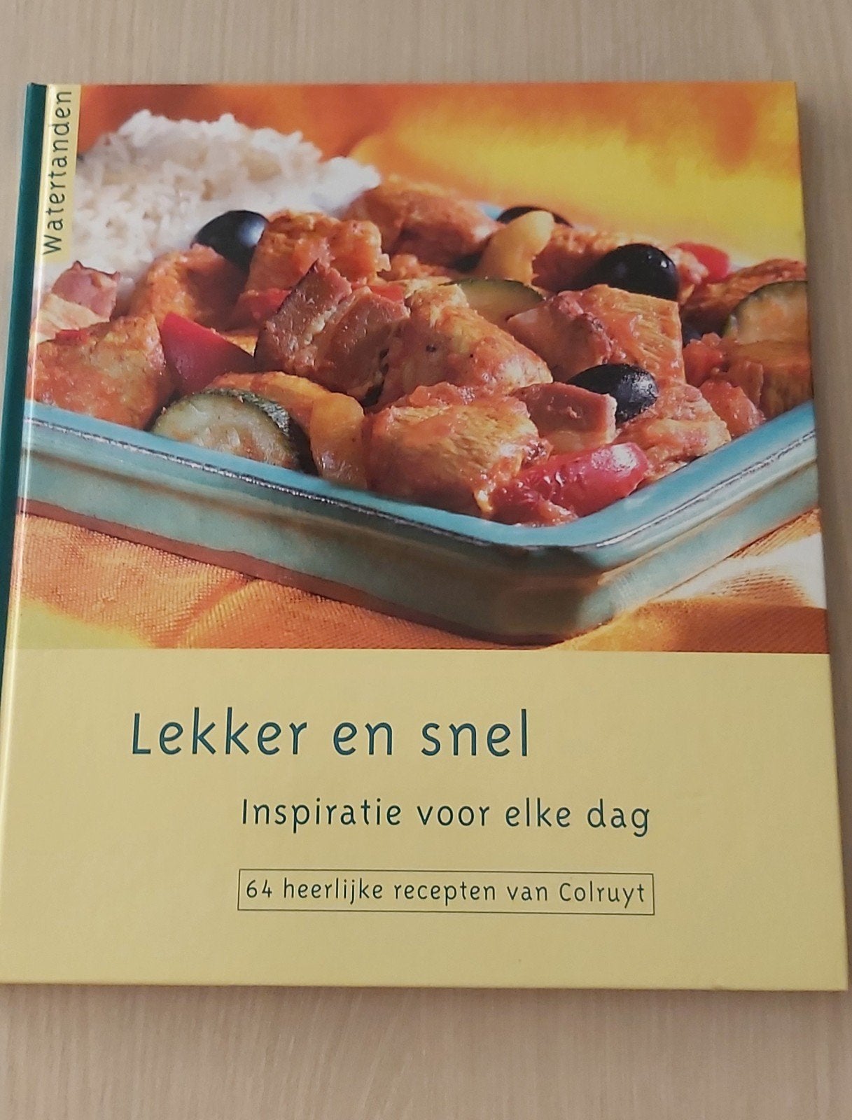 Kookboek lekker en snel Colruyt, Livres, Enlèvement ou Envoi