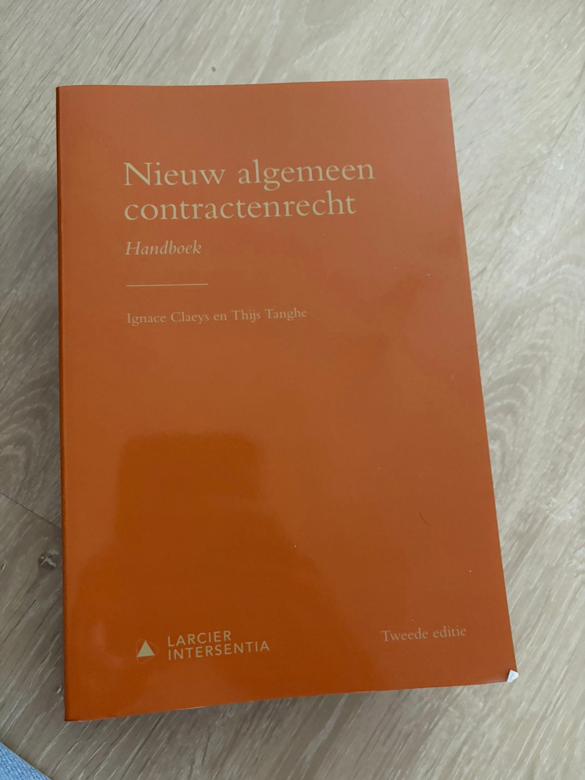 Nieuw algemeen contractenrecht (tweede editie) (studentenedi, Enlèvement ou Envoi, Ignace Claeys; Thijs Tanghe