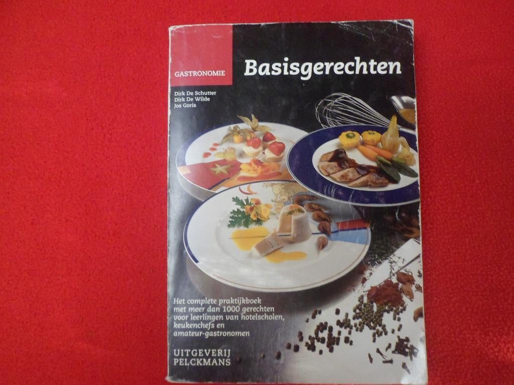 Basisgerechten, Boeken, Ophalen of Verzenden, Gelezen, Huishoudkunde of Verzorging, Dirk De Schutter, e.a.