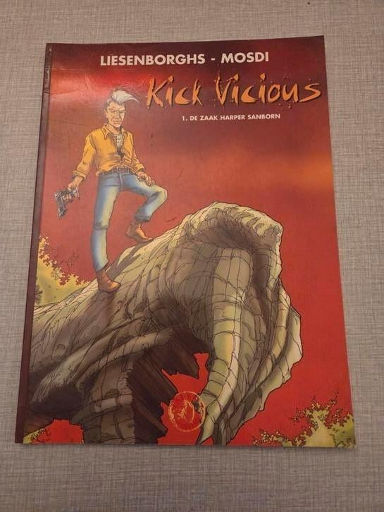 Kick Vicious 1,  1ste druk., Eén stripboek, Ophalen of Verzenden, Zo goed als nieuw, Liesenborghs - Mosi