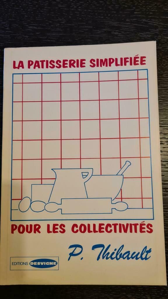 La patisserie simplifiee pour les collectivites, Boeken, Ophalen of Verzenden, Nieuw