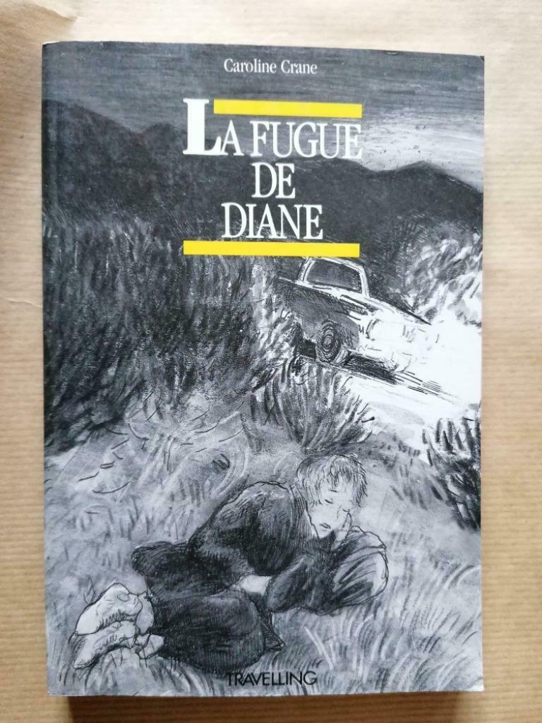 Crane Caroline - La fugue de Diane (Stranger on the road), Ophalen of Verzenden, Gelezen