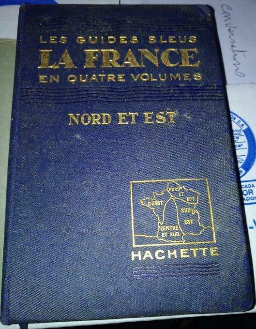 Blauwe Gids van 1925 Frankrijk Noordoost - Hachette Edition