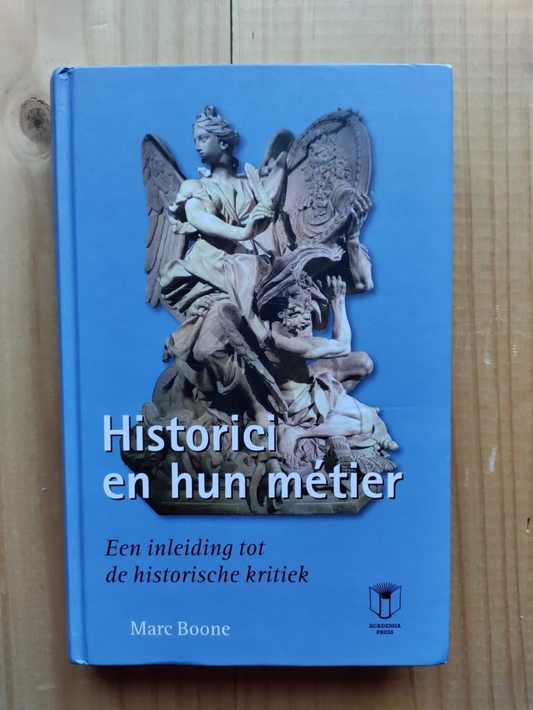 Marc Boone - Historici en hun metier, Boeken, Ophalen of Verzenden, Gelezen, Marc Boone